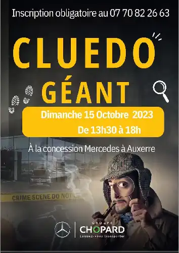 CLUEDO GEANT A AUXERRE GROUPE CHOPARD LE DIMANCHE 15 OCTOBRE