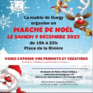 MARCHÉ DE NOEL DE GURGY LE SAMEDI 09 DÉCEMBRE A 15H