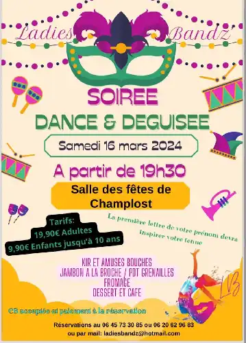 SOIRÉE DANCE ET DÉGUISÉE LE SAMEDI 16 MARS À CHAMPLOST