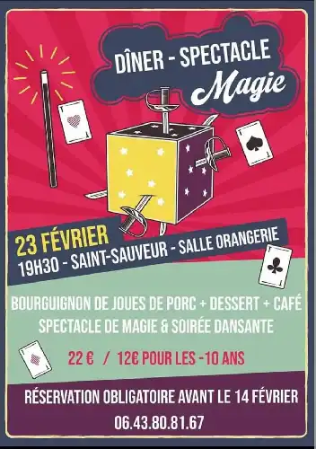 DINER SPECTACLE LE 23 FÉVRIER À SAINT SAUVEUR EN PUISAYE