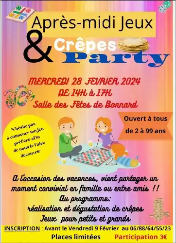 APRÈS MIDI JEUX ET CREPES À BONNARD LE MERCREDI 28 FÉVRIER