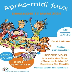 APRÈS MIDI JEUX À ESCOLIVES SAINTE CAMILLE LE DIMANCHE 17 MARS