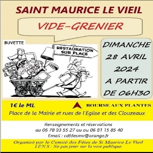 VIDE GRENIER CE DIMANCHE 28 AVRIL À SAINT M AURICE LE VIEIL