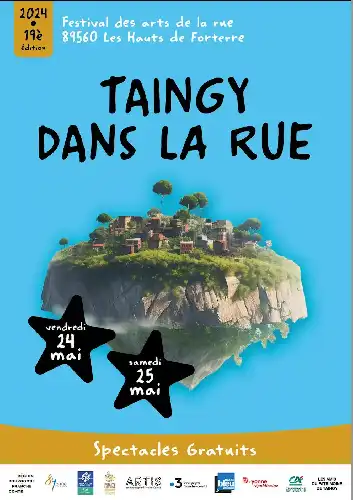 TAINGY DANS LA RUE REVIENT CETTE ANNÉE LES 24 ET 25 MAI