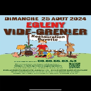 VIDE GRENIER À ÉGLENY LE DIMANCHE 25 AOÛT AVEC RESTAURATION ET BUVETTE