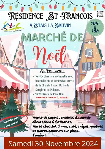 MARCHÉ DE NOËL LE SAMEDI 30 NOVEMBRE À LA RÉSIDENCE ST FRANÇOIS À ETAIS LA SAUVIN À PARTIR DE 10H