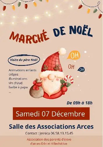 MARCHÉ DE NOËL À ARCES DILO LE SAMEDI 07 DÉCEMBRE À PARTIR DE 09H À LA SALLE DES ASSOCIATIONS