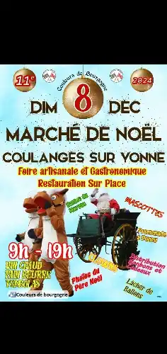 MARCHÉ DE NOËL À COULANGES SUR YONNE LE DIMANCHE 08 DÉCEMBRE À PARTIR DE 09H