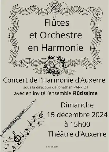 CONCERT DE L'HARMONIE D'AUXERRE LE DIMANCHE 15 DÉCEMBRE AU THÉÂTRE D'AUXERRE À 15H00