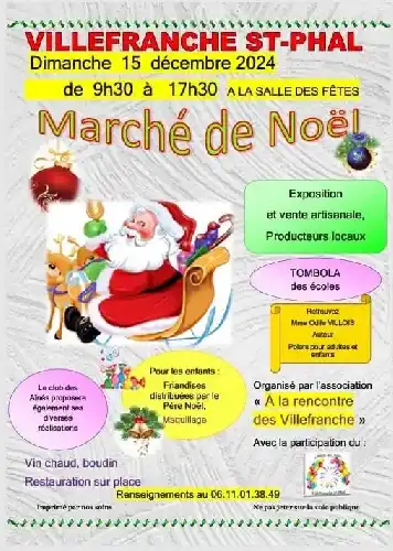 MARCHÉ DE NOËL LE DIMANCHE 15 DÉCEMBRE À VILLEFRANCHE SAINT PHAL À PARTIR DE 09H30