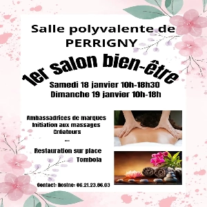 1ER SALON DU BIEN ÊTRE ORGANISÉE À PERRIGNY LES SAMEDI 18 ET DIMANCHE 19 JANVIER À PARTIR DE 10H